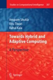 book Towards Hybrid and Adaptive Computing: A Perspective