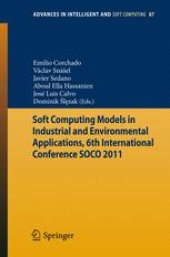 book Soft Computing Models in Industrial and Environmental Applications, 6th International Conference SOCO 2011