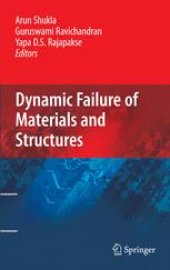 book Dynamic Failure of Materials and Structures