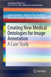 book Creating New Medical Ontologies for Image Annotation: A Case Study