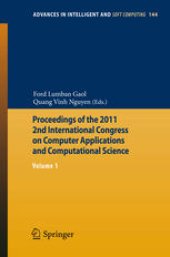 book Proceedings of the 2011 2nd International Congress on Computer Applications and Computational Science: Volume 1