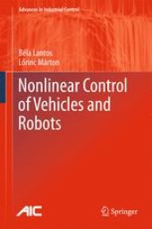 book Nonlinear Control of Vehicles and Robots