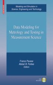 book Data Modeling for Metrology and Testing in Measurement Science