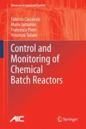 book Control and Monitoring of Chemical Batch Reactors