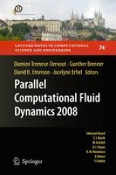 book Parallel Computational Fluid Dynamics 2008: Parallel Numerical Methods, Software Development and Applications