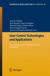 book User-Centric Technologies and Applications: Proceedings of the CONTEXTS 2011 Workshop