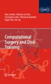 book Computational Surgery and Dual Training