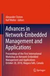 book Advances in Network-Embedded Management and Applications: Proceedings of the First International Workshop on Network-Embedded Management and Applications