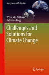 book Challenges and Solutions for Climate Change