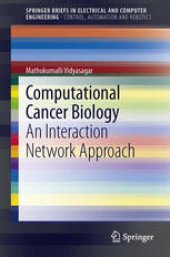 book Computational Cancer Biology: An Interaction Network Approach