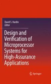 book Design and Verification of Microprocessor Systems for High-Assurance Applications