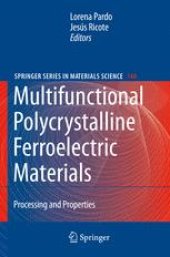 book Multifunctional Polycrystalline Ferroelectric Materials: Processing and Properties