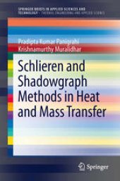 book Schlieren and Shadowgraph Methods in Heat and Mass Transfer