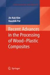 book Recent Advances in the Processing of Wood-Plastic Composites