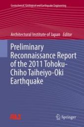 book Preliminary Reconnaissance Report of the 2011 Tohoku-Chiho Taiheiyo-Oki Earthquake