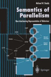 book Semantics of Parallelism: Non-Interleaving Representation of Behaviour