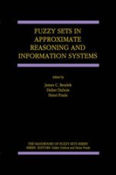 book Fuzzy Sets in Approximate Reasoning and Information Systems