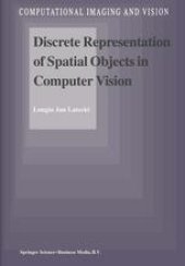 book Discrete Representation of Spatial Objects in Computer Vision