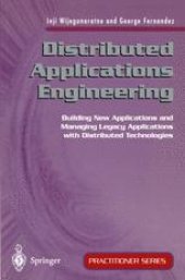 book Distributed Applications Engineering: Building New Applications and Managing Legacy Applications with Distributed Technologies