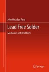 book Lead Free Solder: Mechanics and Reliability