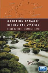 book Modeling Dynamic Biological Systems