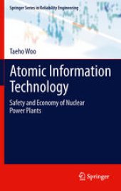 book Atomic Information Technology: Safety and Economy of Nuclear Power Plants