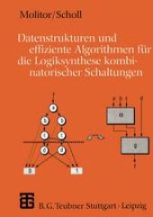 book Datenstrukturen und effiziente Algorithmen für die Logiksynthese kombinatorischer Schaltungen