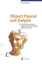 book Object Pascal mit Delphi: Eine Einführung in die objektorientierte Windows-Programmierung