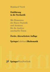 book Einführung in die Stochastik: Mit Elementen der Bayes-Statistik und Ansätzen für die Analyse unscharfer Daten