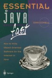 book Essential Java Fast : How to write object oriented software for the Internet