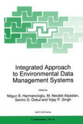 book Integrated Approach to Environmental Data Management Systems