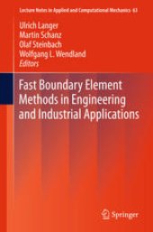 book Fast Boundary Element Methods in Engineering and Industrial Applications