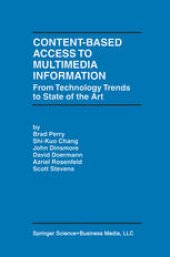 book Content-Based Access to Multimedia Information: From Technology Trends to State of the Art