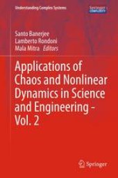 book Applications of Chaos and Nonlinear Dynamics in Science and Engineering - Vol. 2