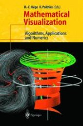 book Mathematical Visualization: Algorithms, Applications and Numerics