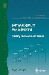 book Software Quality Management VI: Quality Improvement Issues