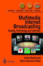 book Multimedia Internet Broadcasting: Quality, Technology and Interface