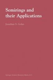 book Semirings and their Applications