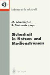 book Sicherheit in Netzen und Medienströmen: Tagungsband des GI-Workshops “Sicherheit in Mediendaten„, Berlin, 19. September 2000