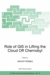 book Role of GIS in Lifting the Cloud Off Chernobyl