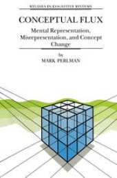 book Conceptual Flux: Mental Representation, Misrepresentation, and Concept Change