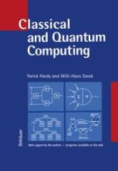 book Classical and Quantum Computing: with C++ and Java Simulations