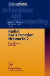 book Radial Basis Function Networks 2: New Advances in Design