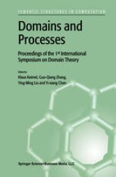 book Domains and Processes: Proceedings of the 1st International Symposium on Domain Theory Shanghai, China, October 1999