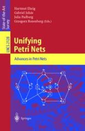 book Unifying Petri Nets: Advances in Petri Nets