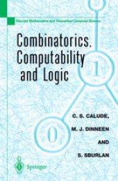 book Combinatorics, Computability and Logic: Proceedings of the Third International Conference on Combinatorics, Computability and Logic, (DMTCS’01)