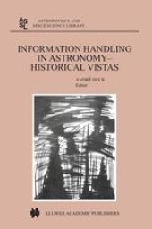 book Information Handling in Astronomy - Historical Vistas