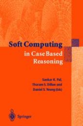 book Soft Computing in Case Based Reasoning