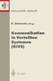 book Kommunikation in Verteilten Systemen (KiVS): 11. ITG/GI-Fachtagung. Darmstadt, 2.-5. März 1999