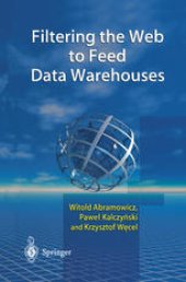 book Filtering the Web to Feed Data Warehouses